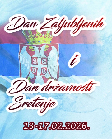 Dan zaljubljenih i Dan državnosti - Sretenje
