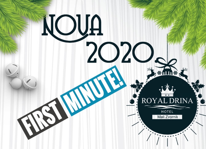 FIRST MINUTE! NOVOGODIŠNJI PAKET 2020.